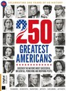 250 Greatest Americans